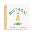 BIRTHDAY BABY BOARD BOOK